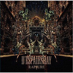 Ｄ’ＥＳＰＡＩＲＳＲＡＹ「ＲＡＰＴＵＲＥ」