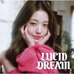 ＩＶＥ「ＬＵＣＩＤ　ＤＲＥＡＭ」