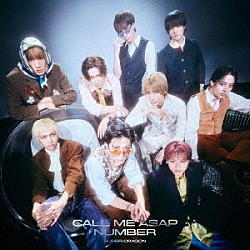 ＳＵＰＥＲ★ＤＲＡＧＯＮ「Ｃａｌｌ　Ｍｅ　Ａｓａｐ／ＮＵＭＢＥＲ」