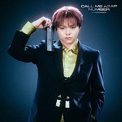 ＳＵＰＥＲ★ＤＲＡＧＯＮ「Ｃａｌｌ　Ｍｅ　Ａｓａｐ／ＮＵＭＢＥＲ」