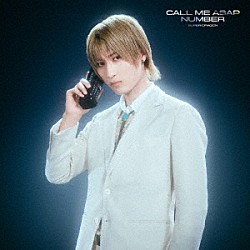 ＳＵＰＥＲ★ＤＲＡＧＯＮ「Ｃａｌｌ　Ｍｅ　Ａｓａｐ／ＮＵＭＢＥＲ」