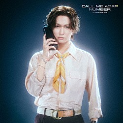 ＳＵＰＥＲ★ＤＲＡＧＯＮ「Ｃａｌｌ　Ｍｅ　Ａｓａｐ／ＮＵＭＢＥＲ」
