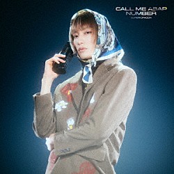 ＳＵＰＥＲ★ＤＲＡＧＯＮ「Ｃａｌｌ　Ｍｅ　Ａｓａｐ／ＮＵＭＢＥＲ」