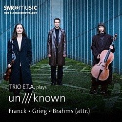 （クラシック）「フランク、グリーグ、伝ブラームス：ピアノ三重奏曲集」