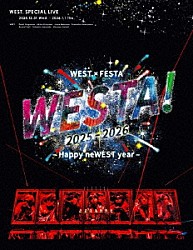 ＷＥＳＴ．「ＷＥＳＴ．　ＳＰＥＣＩＡＬ　ＬＩＶＥ　『ＷＥＳＴＡ！』　２０２５－２０２６」