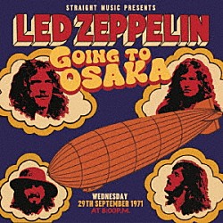 レッド・ツェッペリン「大阪１９７１」