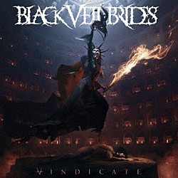 Ｂｌａｃｋ　Ｖｅｉｌ　Ｂｒｉｄｅｓ「ＶＩＮＤＩＣＡＴＥ」