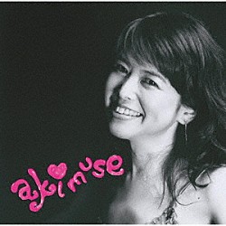 Ａｋｉｍｕｓｅ「Ａｋｉｍｕｓｅ」