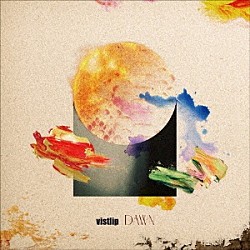ｖｉｓｔｌｉｐ「ＤＡＷＮ」