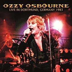 オジー・オズボーン「ライヴ・イン・ジャーマニー　１９８３」