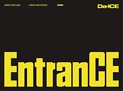 Ｄａ－ｉＣＥ「Ｄａ－ｉＣＥ　ＡＲＥＮＡ　ＴＯＵＲ　２０２５　－ＥｎｔｒａｎＣＥ－」