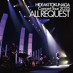 德永英明「Ｃｏｎｃｅｒｔ　Ｔｏｕｒ　２０２５　ＡＬＬ　ＲＥＱＵＥＳＴ」