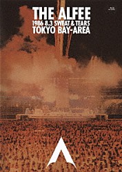 ＴＨＥ　ＡＬＦＥＥ「ＴＨＥ　ＡＬＦＥＥ　１９８６　８．３　ＳＷＥＡＴ　＆　ＴＥＡＲＳ　ＴＯＫＹＯ　ＢＡＹ－ＡＲＥＡ＜レストア版＞」