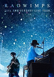 ＲＡＤＷＩＭＰＳ「ＲＡＤＷＩＭＰＳ　２０ｔｈ　ＡＮＮＩＶＥＲＳＡＲＹ　ＬＩＶＥ　ＴＯＵＲ」