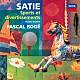 パスカル・ロジェ「スポーツと気晴らし　～ロジェ・プレイズ・サティ３」