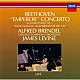 アルフレッド・ブレンデル シカゴ交響楽団 ジェイムズ・レヴァイン「ベートーヴェン：ピアノ協奏曲第５番≪皇帝≫、ピアノ・ソナタ第３１番」