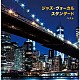（Ｖ．Ａ．） クリス・コナー クリスティーナ・マチャード エリサ・フィオリオ ドナ・グルーム キャロリン・レオンハート ダニエル・ロプレスティ ダラ・セダカ「ジャズ・ヴォーカル　スタンダード　ベスト」