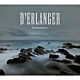 Ｄ’ＥＲＬＡＮＧＥＲ「Ｅｖｅｒｍｏｒｅ」