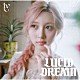 ＩＶＥ「ＬＵＣＩＤ　ＤＲＥＡＭ」