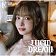 ＩＶＥ「ＬＵＣＩＤ　ＤＲＥＡＭ」