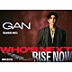ＧＡＮ（岩田剛典）「Ｗｈｏ’ｓ　Ｎｅｘｔ／ＲＩＳＥ　ＮＯＷ」