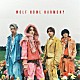 ＷＯＬＦ　ＨＯＷＬ　ＨＡＲＭＯＮＹ　ｆｒｏｍ　ＥＸＩＬＥ　ＴＲＩＢＥ「ココニイル／ＰＬＥＡＳＥ」