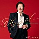 麻倉未稀「Ｍｙ　Ｓｏｕｌ　～４５ｔｈ　Ａｎｎｉｖｅｒｓａｒｙ」
