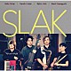 ＳＬＡＫ ビョーン・アルコ ヘンリック・リンダー 白井アキト 川口千里「ＳＬＡＫ」