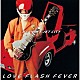 ＢＬＡＮＫＥＹ　ＪＥＴ　ＣＩＴＹ「ＬＯＶＥ　ＦＬＡＳＨ　ＦＥＶＥＲ」