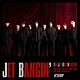 ＴＨＥ　ＪＥＴ　ＢＯＹ　ＢＡＮＧＥＲＺ　ｆｒｏｍ　ＥＸＩＬＥ　ＴＲＩＢＥ「ＪＥＴ　ＢＡＮＧＩＮ’」