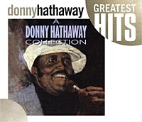 ＤＯＮＮＹ　ＨＡＴＨＡＷＡＹ「 ＣＯＬＬＥＣＴＩＯＮ」