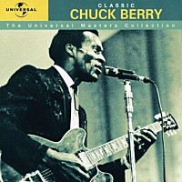 ＣＨＵＣＫ　ＢＥＲＲＹ「 ＵＮＩＶＥＲＳＡＬ　ＭＡＳＴＥＲＳ　ＣＯＬＬＥＣＴＩＯＮ」