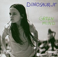 ＤＩＮＯＳＡＵＲ　ＪＲ．「 ＧＲＥＥＮ　ＭＩＮＤ」