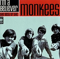 ＭＯＮＫＥＥＳ「 Ｉ’Ｍ　Ａ　ＢＥＬＩＥＶＥＲ　－　ＴＨＥ　ＢＥＳＴ」