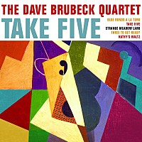 デイヴ・ブルーベック・クァルテット「 ＴＡＫＥ　ＦＩＶＥ」