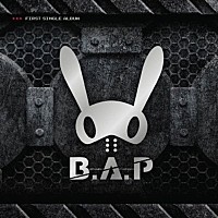 Ｂ．Ａ．Ｐ「 ウォーリア：Ｂ．Ａ．Ｐ　１ｓｔシングル」