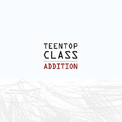 ＴＥＥＮＴＯＰ「４ＴＨ　ＭＩＮＩ　ＲＥＰＡＣＫＡＧＥ　ＡＬＢＵＭ　：　ＴＥＥＮＴＯＰ　ＣＬＡＳＳ　ＡＤＤＩＴＩＯＮ」