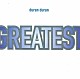 デュラン・デュラン「ＧＲＥＡＴＥＳＴ」