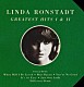 ＬＩＮＤＡ　ＲＯＮＳＴＡＤＴ「ＧＲＥＡＴＥＳＴ　ＨＩＴＳ　１　＆　２」