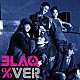 ＭＢＬＡＱ「ＢＬＡＱ％ヴァージョン」