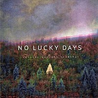 ウェブスター・レイト・アンサンブル「 ＮＯ　ＬＵＣＫＹ　ＤＡＹＳ」