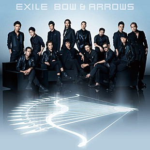 「EXILE 新曲「BOW ＆ ARROWS」で最多首位獲得数を更新」