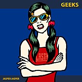 ＧＥＥＫＳ「」2枚目/2