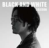 阿部義晴「アルバム『BLACK AND WHITE』　Ki/oon盤」2枚目/3