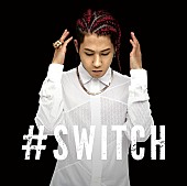 ＳＨＵＮ「シングル『＃SWITCH』」3枚目/3