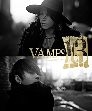 「VAMPS 6月に写真集発売＆期間限定で初の写真展も」