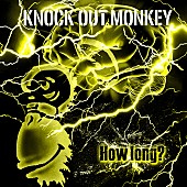 KNOCK OUT MONKEY「」2枚目/3