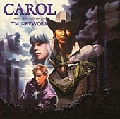 ＴＭ　Ｎｅｔｗｏｒｋ「TM NETWORK“完全版『CAROL』”4枚組豪華仕様の完全生産限定BOXリリース決定」1枚目/2