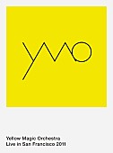 ＹＥＬＬＯＷ　ＭＡＧＩＣ　ＯＲＣＨＥＳＴＲＡ「」2枚目/2