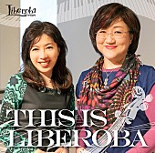 Ｌｉｂｅｒｏｂａ「Album Review： Liberoba チェロとピアノの絶妙なアンサンブルによる麗しき哀愁」1枚目/1